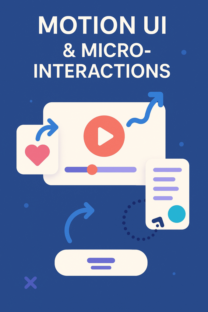 Motion UI & micro-interactions